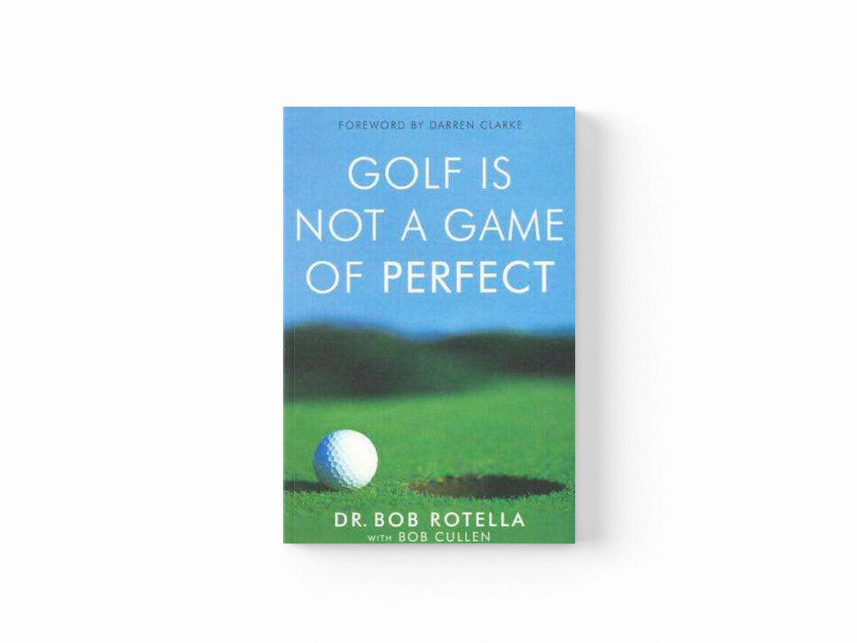 Golf is Not a Game of Perfect