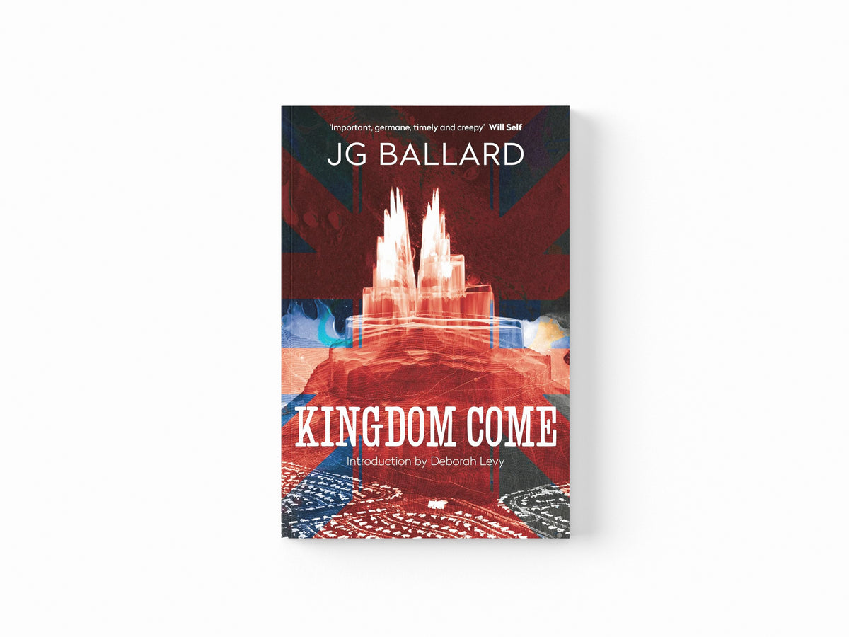 Kingdom Come by J. G. Ballard; 9780007232475