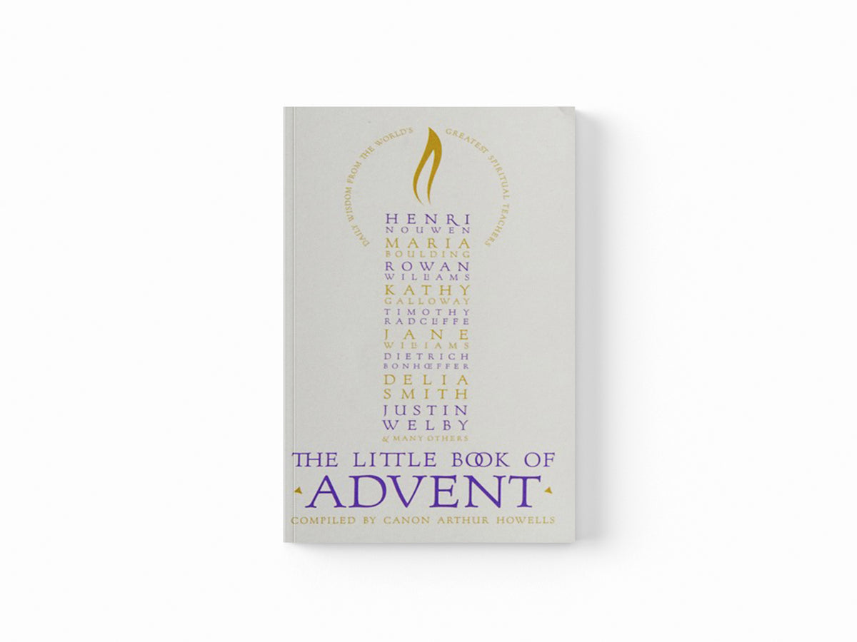 The Little Book of Advent by Canon Arthur Howells; 9780008140793