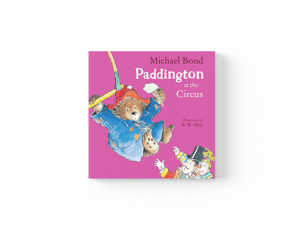 Paddington at the Circus by HarperCollins Publishers; 9780008173661