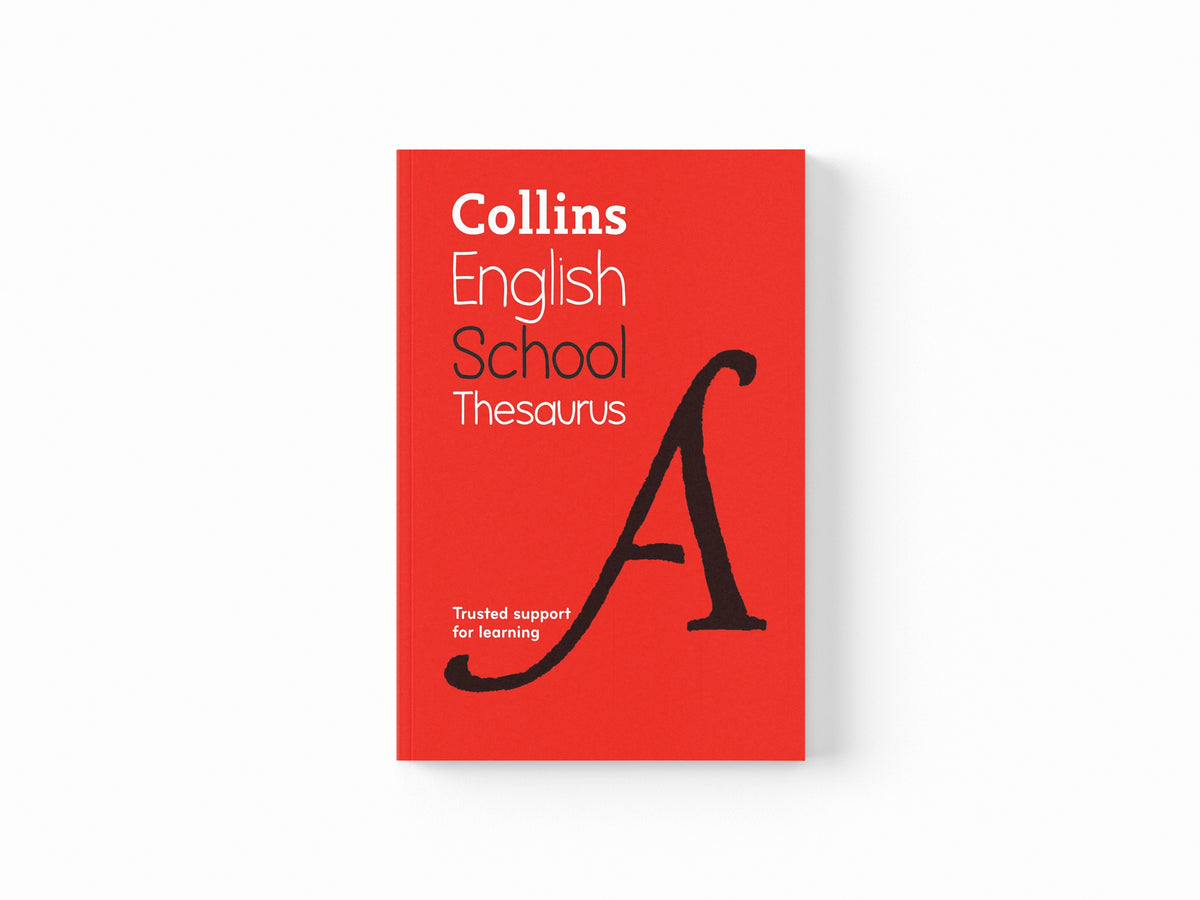 School Thesaurus by HarperCollins Publishers; 9780008257941