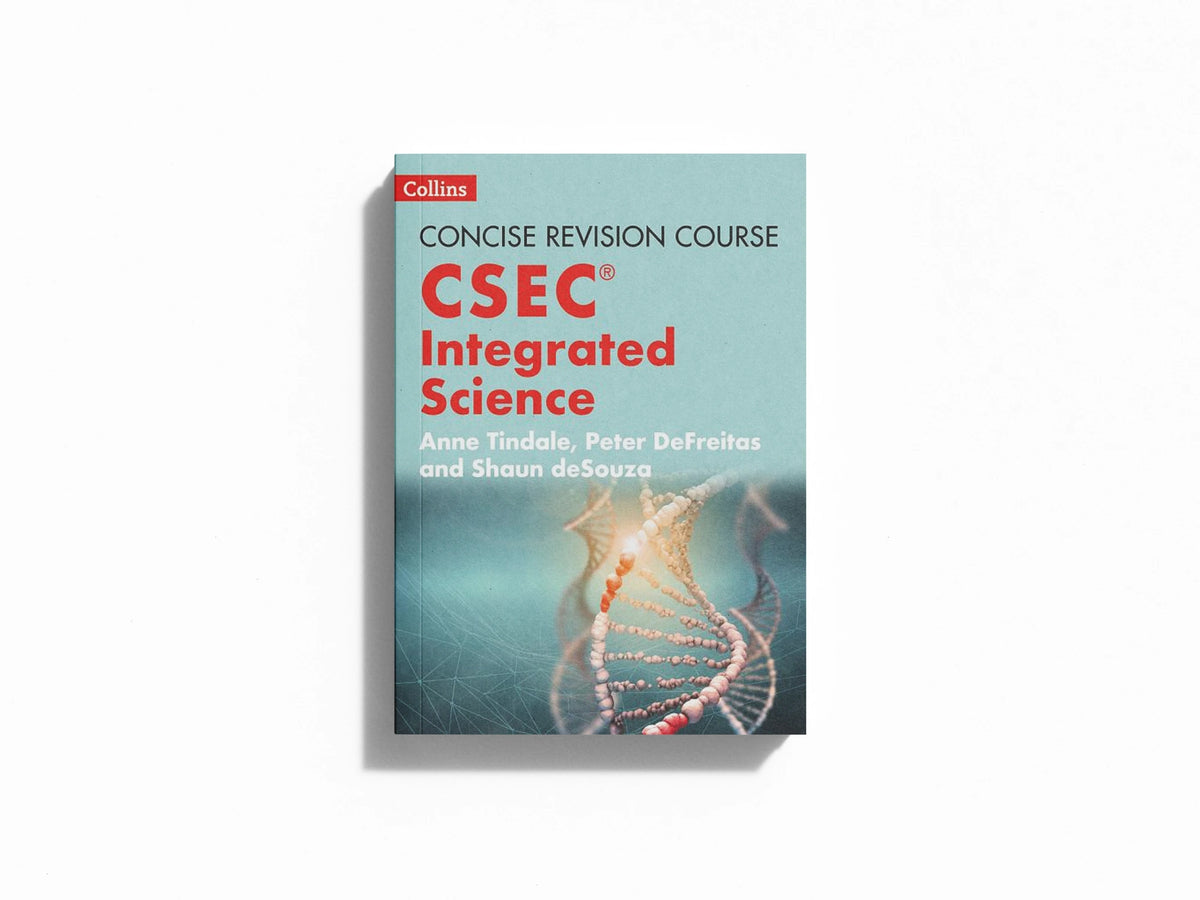 Concise Revision Course - Integrated Science - A Concise Revision Course for Csec(r)