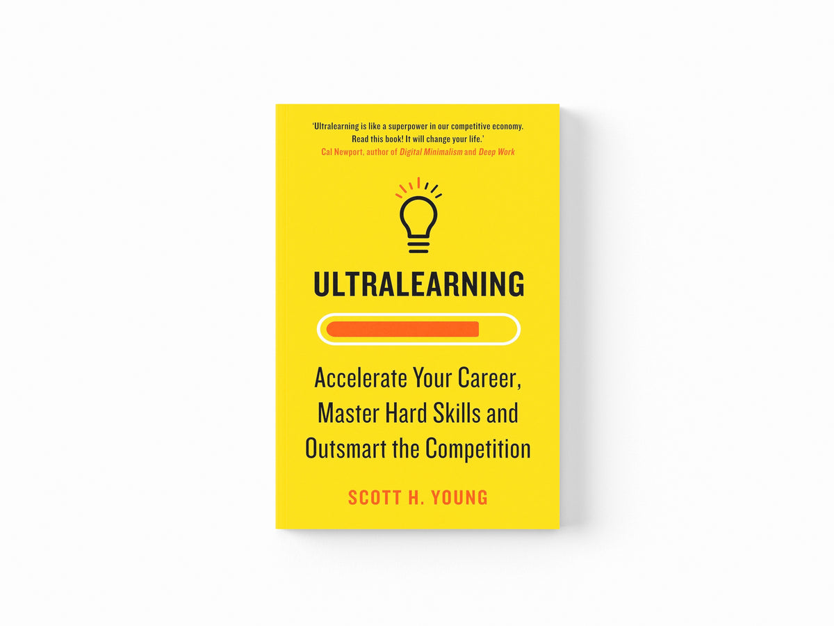 Ultralearning by Scott H. Young; 9780008305703