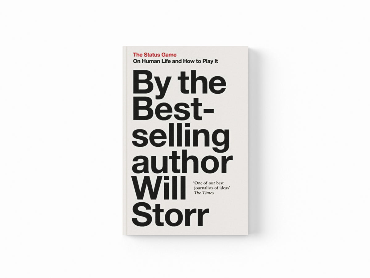 The Status Game by Will Storr; 9780008354671