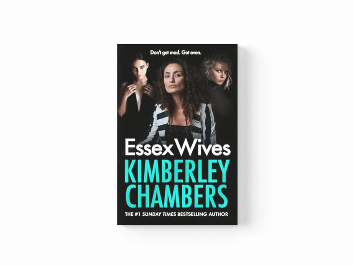 Essex Wives by Kimberley Chambers; 9780008366094