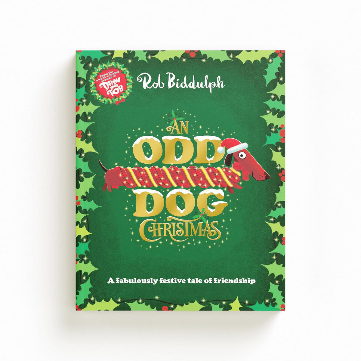 An Odd Dog Christmas by HarperCollins Publishers; 9780008413361