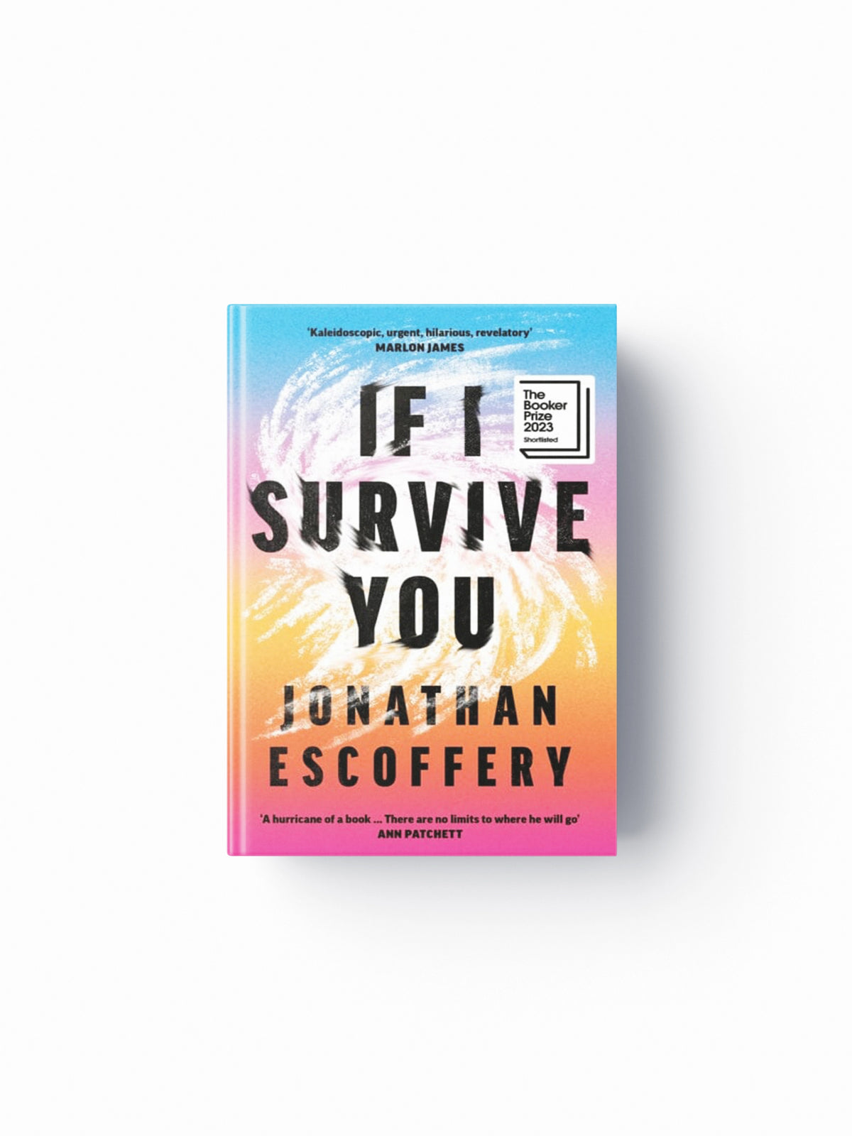 If I Survive You