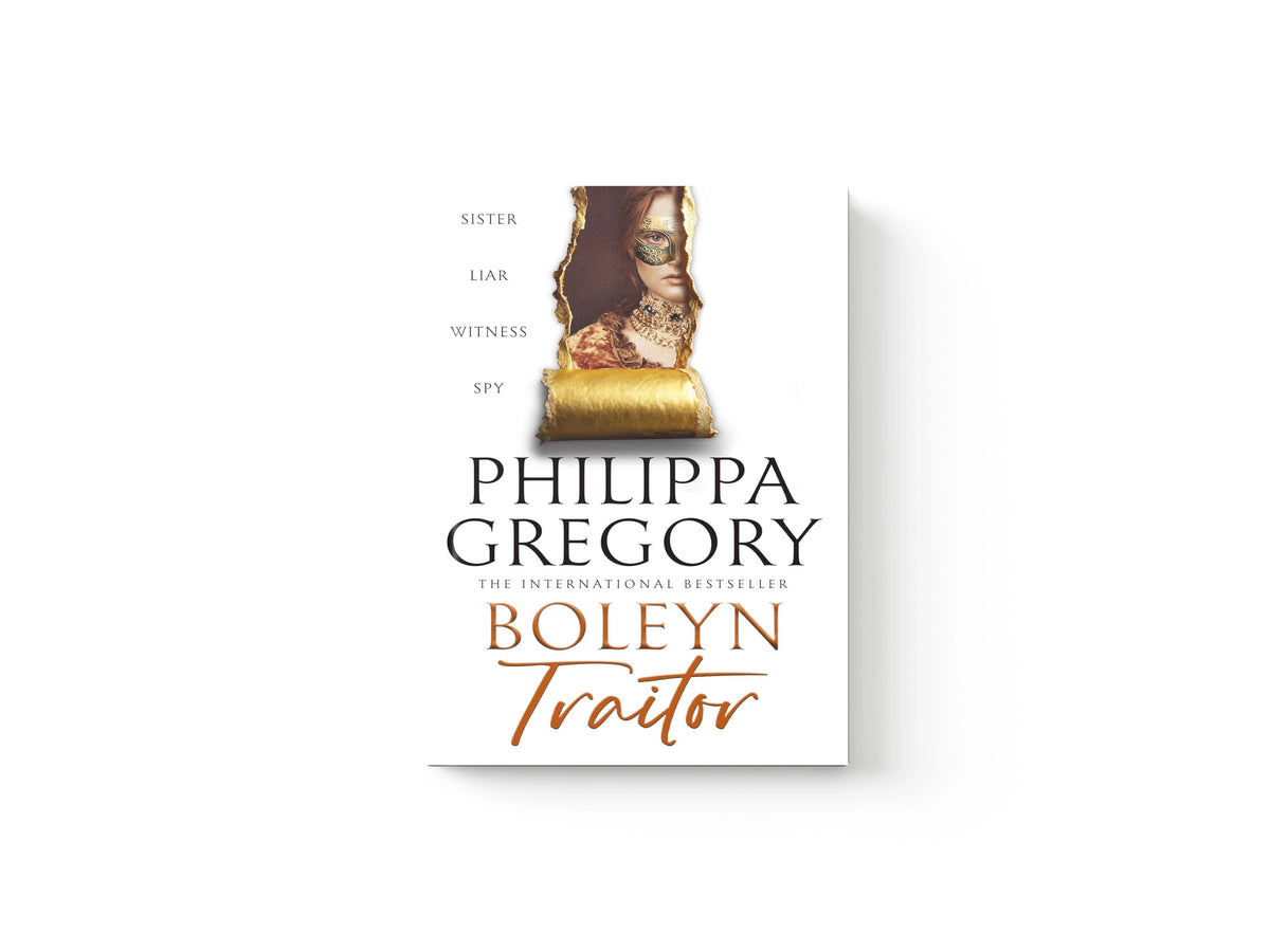 Boleyn Traitor by Philippa Gregory; 9780008744984