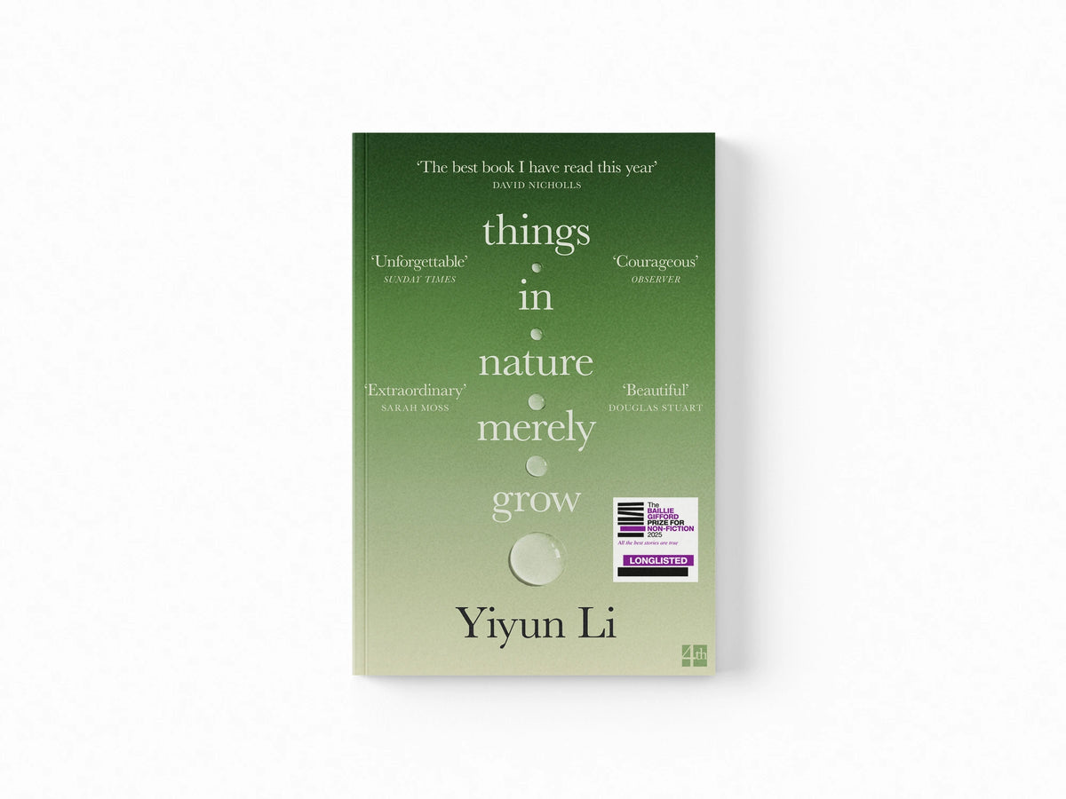 Things in Nature Merely Grow