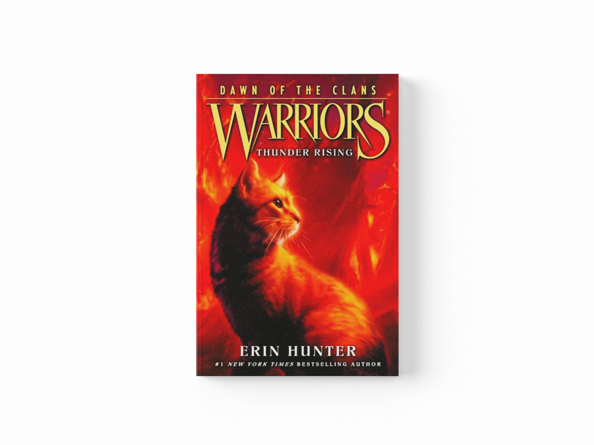 Warrior Cats: Dawn of the Clans #2: Thunder Rising