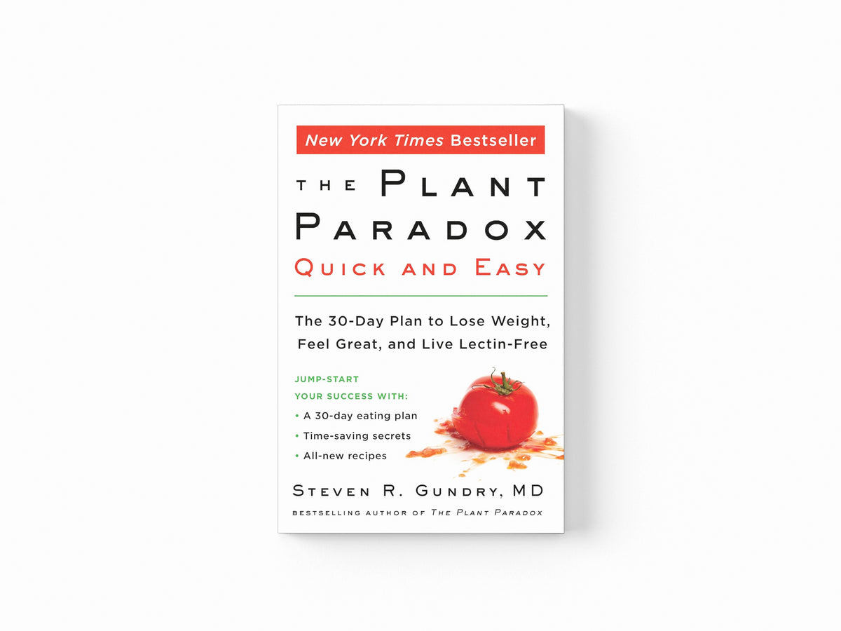 The Plant Paradox Quick and Easy by HarperCollins Publishers; 9780062911995