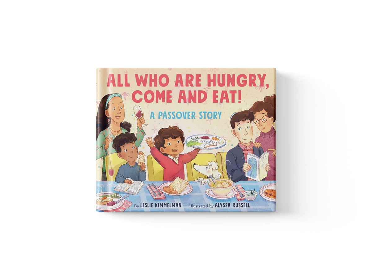 All Who Are Hungry, Come and Eat!
