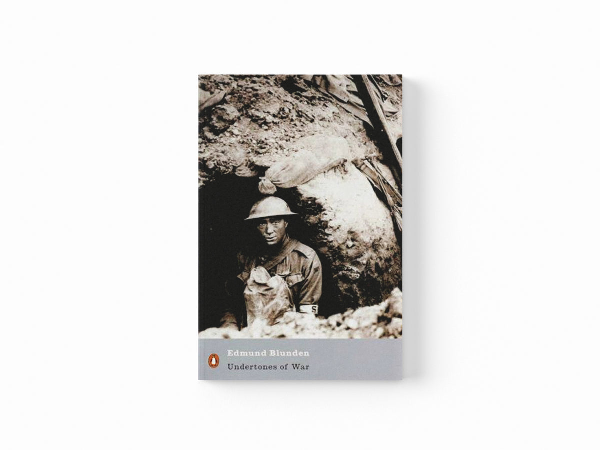 Undertones of War by Edmund Blunden; 9780141184364