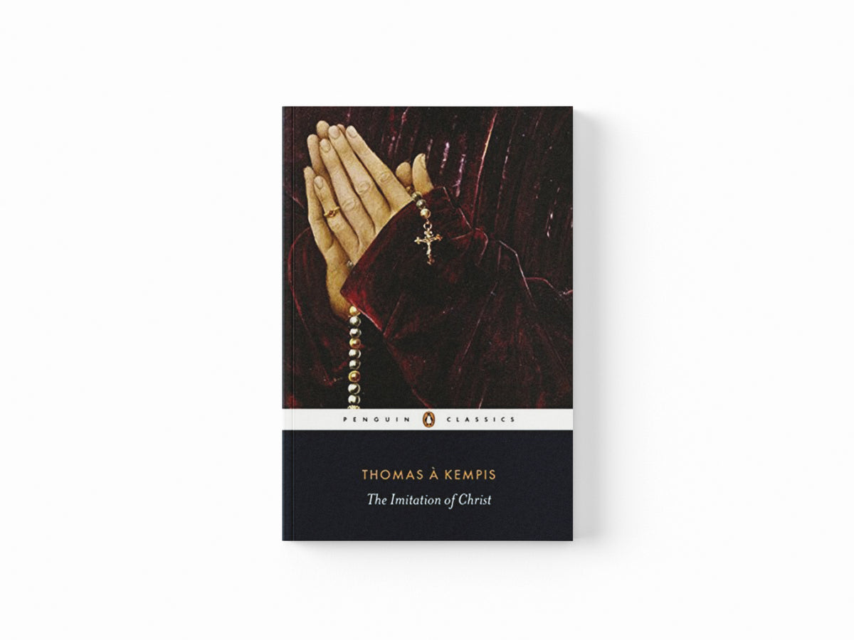 The Imitation of Christ by Thomas a Kempis; 9780141191768