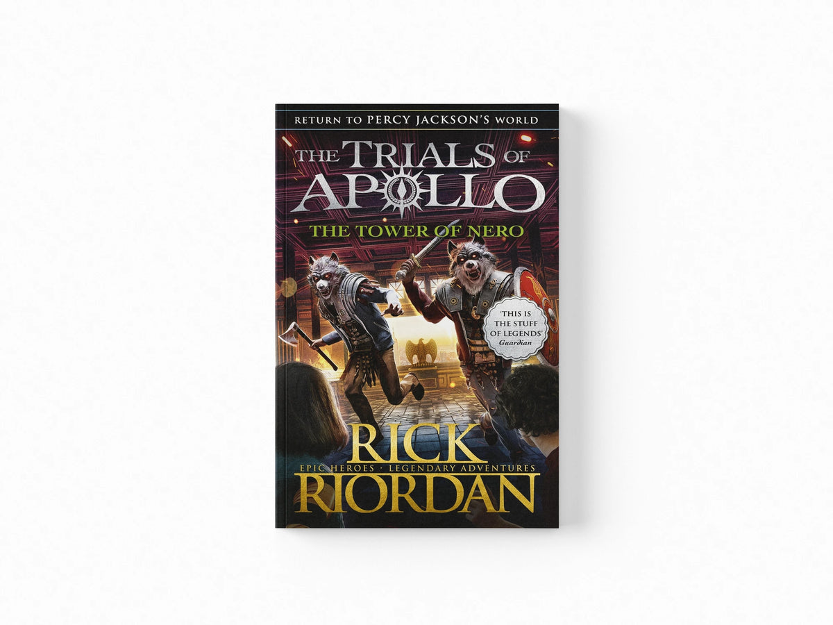 The Tower of Nero (The Trials of Apollo Book 5)