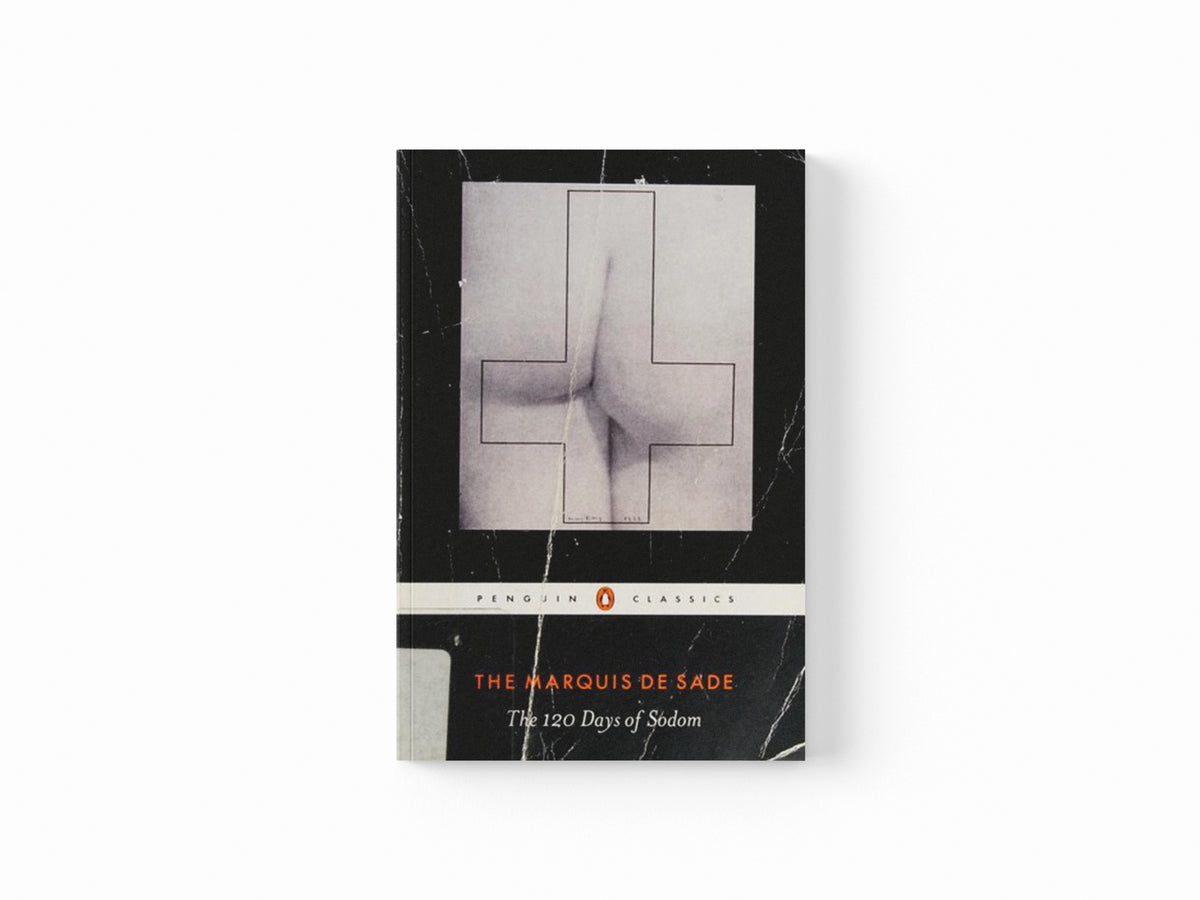 The 120 Days of Sodom by Marquis de Sade; 9780141394343