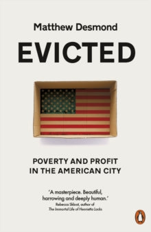 Evicted by Matthew Desmond; 9780141983318