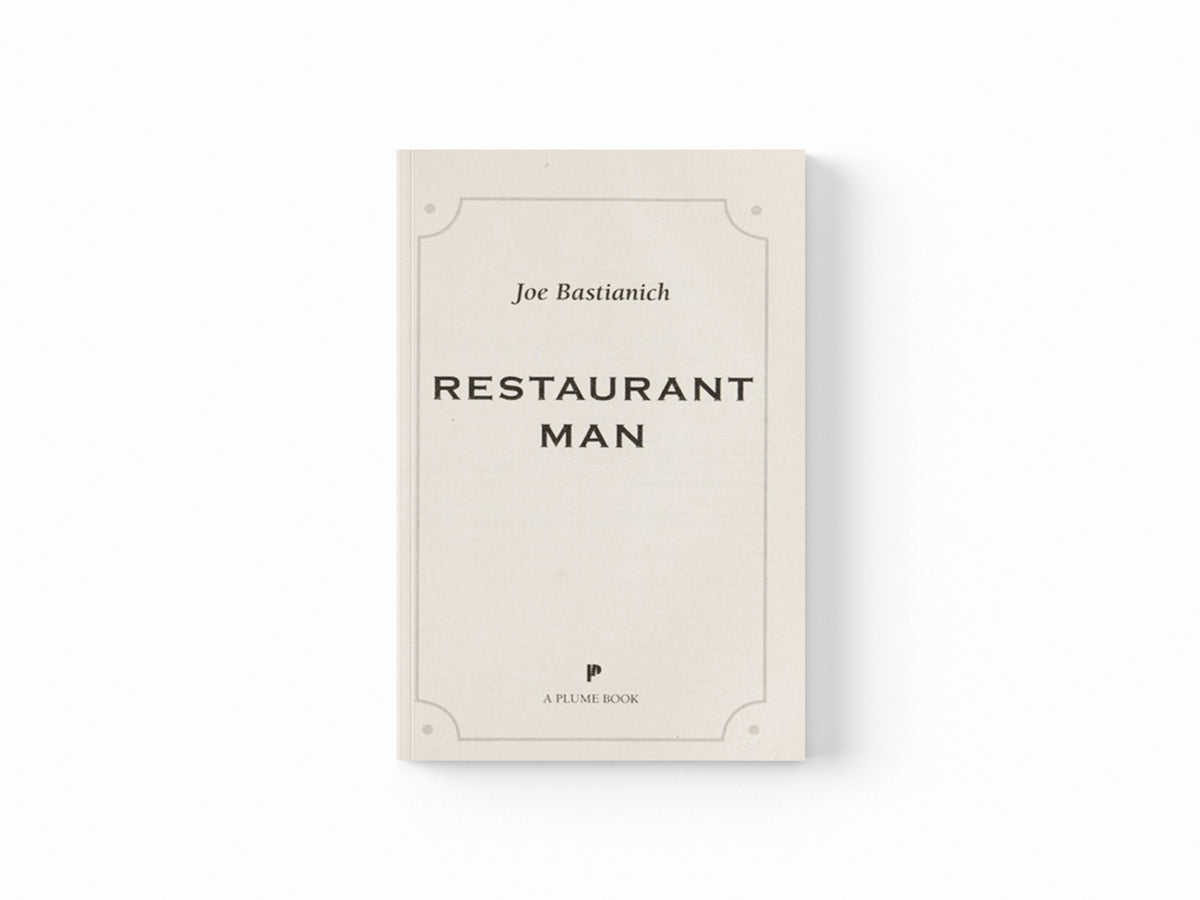 Restaurant Man by Joe Bastianich; 9780142196847