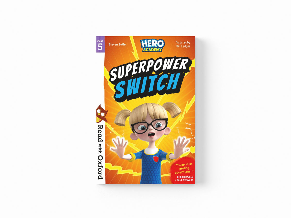 Read with Oxford: Stage 5: Hero Academy: Superpower Switch by Oxford University Press; 9780192776075