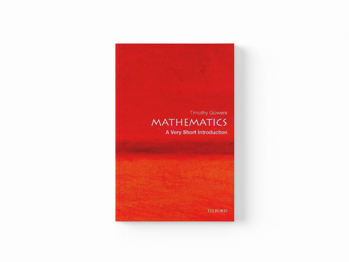 Mathematics by Timothy  Gowers; 9780192853615