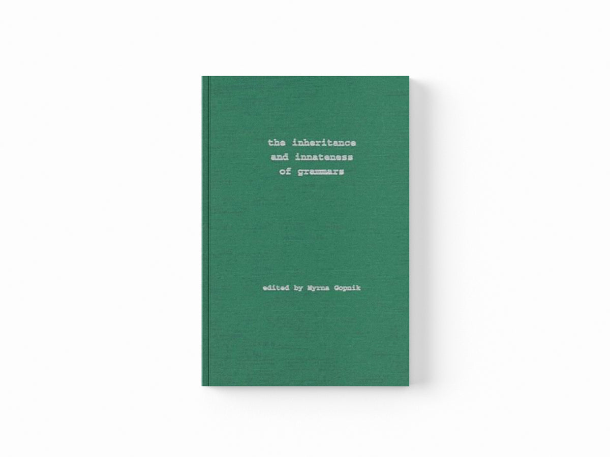 The Inheritance and Innateness of Grammars; 9780195115345