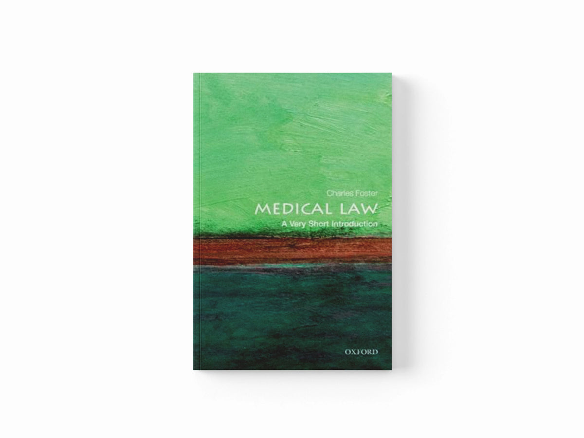 Medical Law by Charles  Foster; 9780199660445