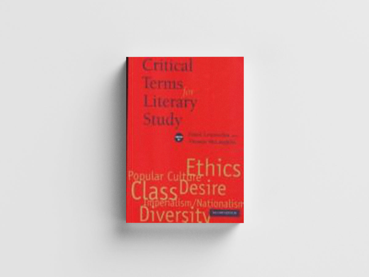 Critical Terms for Literary Study, Second Edition; 9780226472034