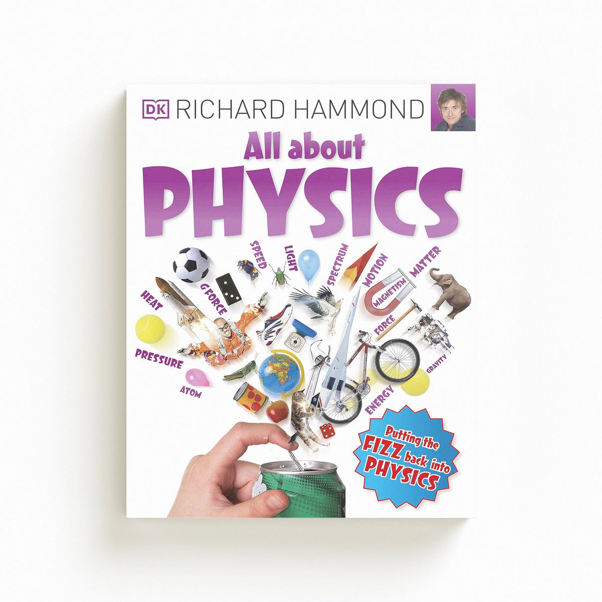 All About Physics by Dorling Kindersley Ltd; 9780241206553