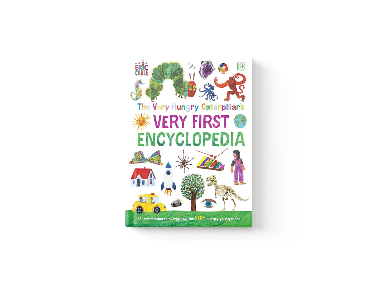 The Very Hungry Caterpillar's Very First Encyclopedia by DK Children; 9780241586426