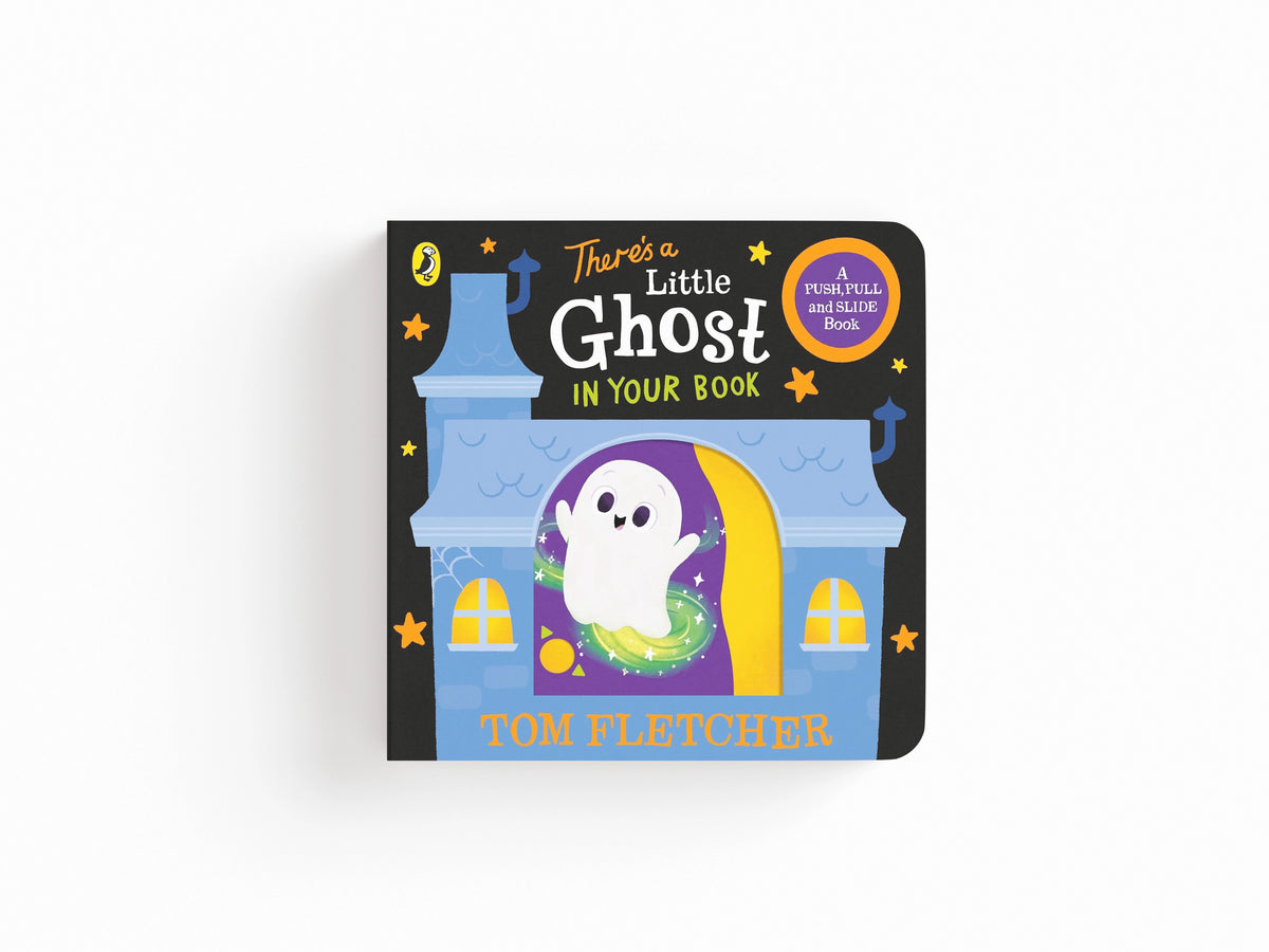 There’s a Little Ghost in Your Book by Tom Fletcher; 9780241593097