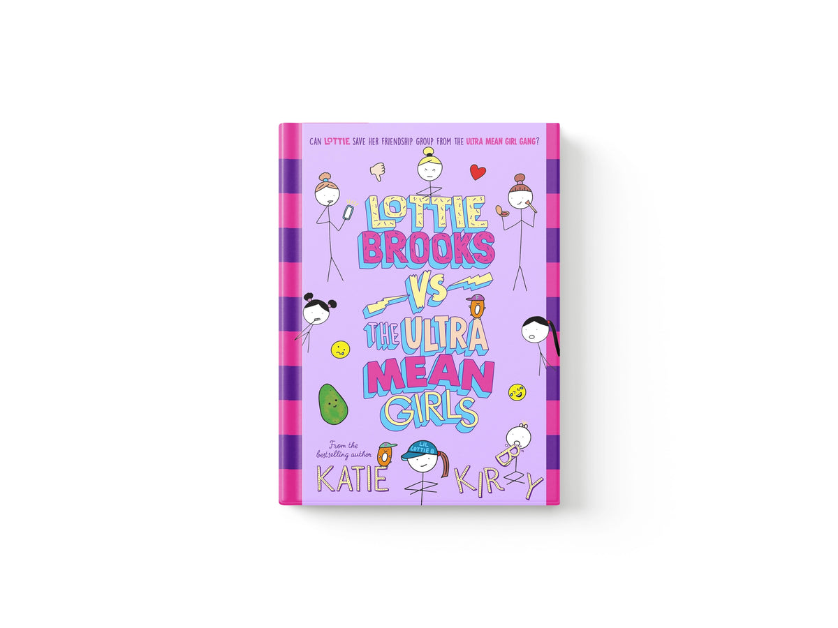 Lottie Brooks vs The Ultra Mean Girls by Katie Kirby; 9780241647226