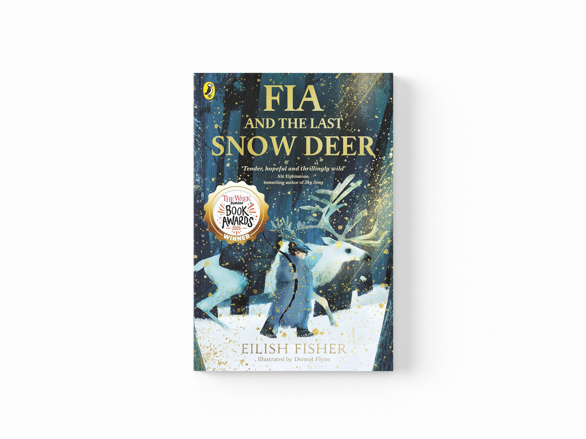 Fia and the Last Snow Deer by Eilish Fisher; 9780241651957