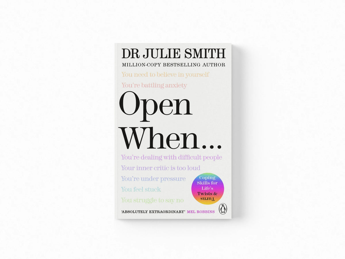 Open When…