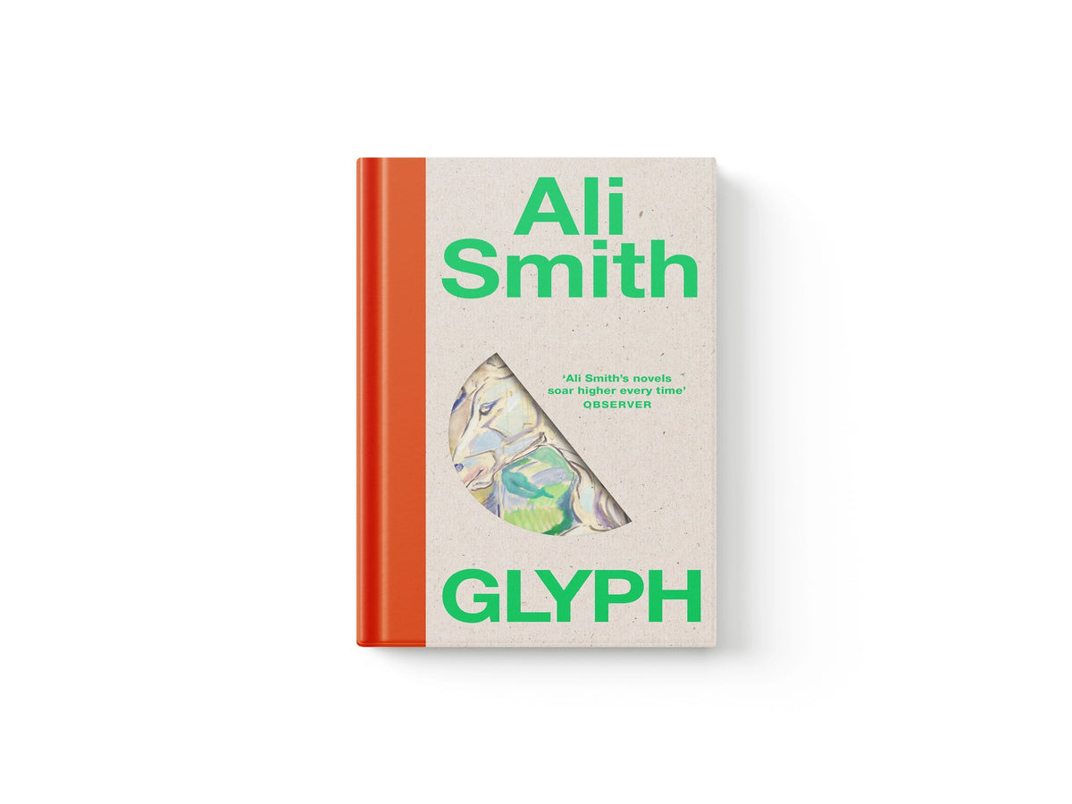 Glyph by Ali Smith; 9780241665596