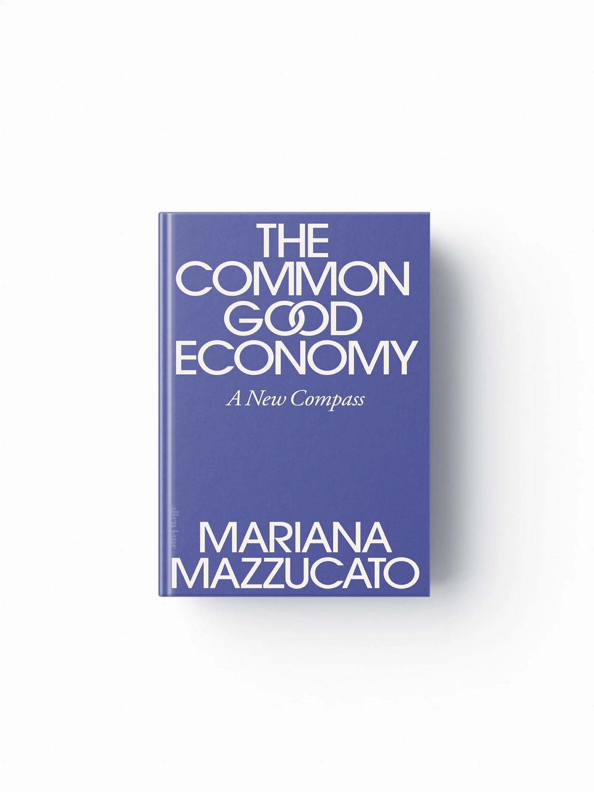 The Common Good Economy