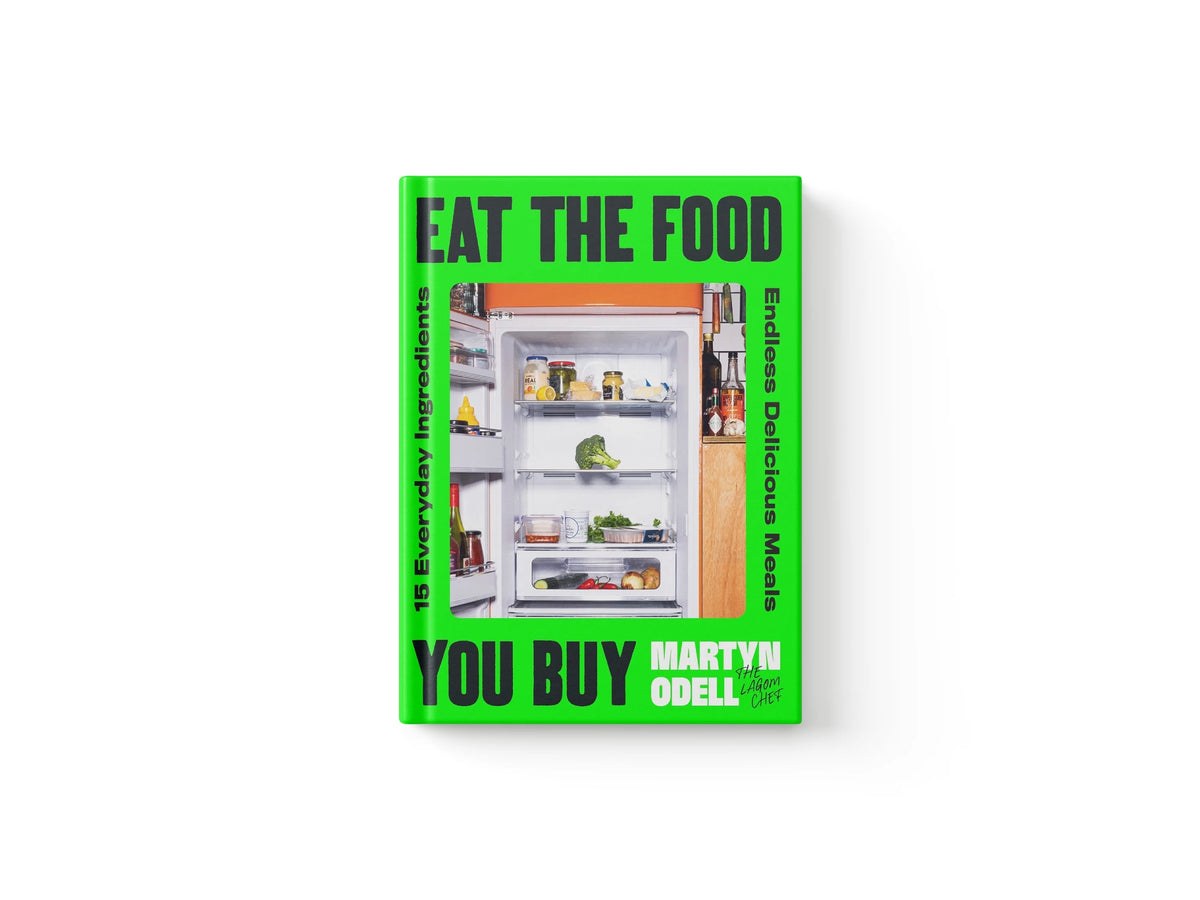 Eat The Food You Buy