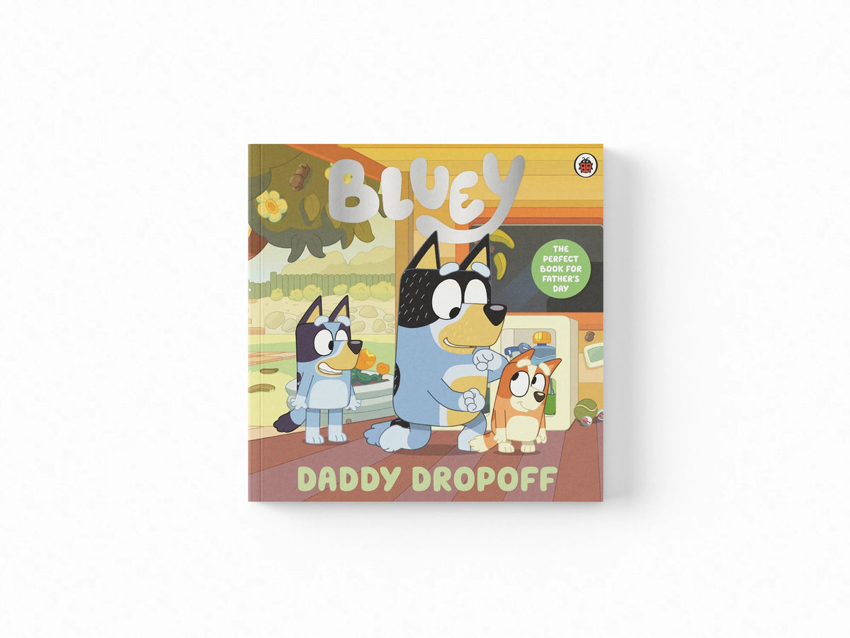 Bluey: Daddy Dropoff