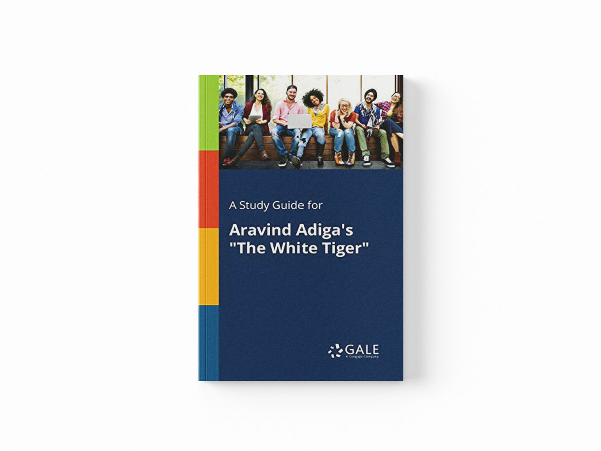 A Study Guide for Aravind Adiga's "The White Tiger" by Cengage Learning Gale; 9780270527674