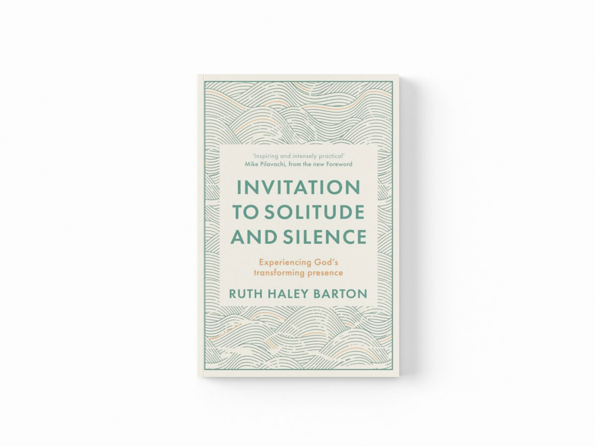 Invitation to Solitude and Silence : Experiencing God's Transforming Presence