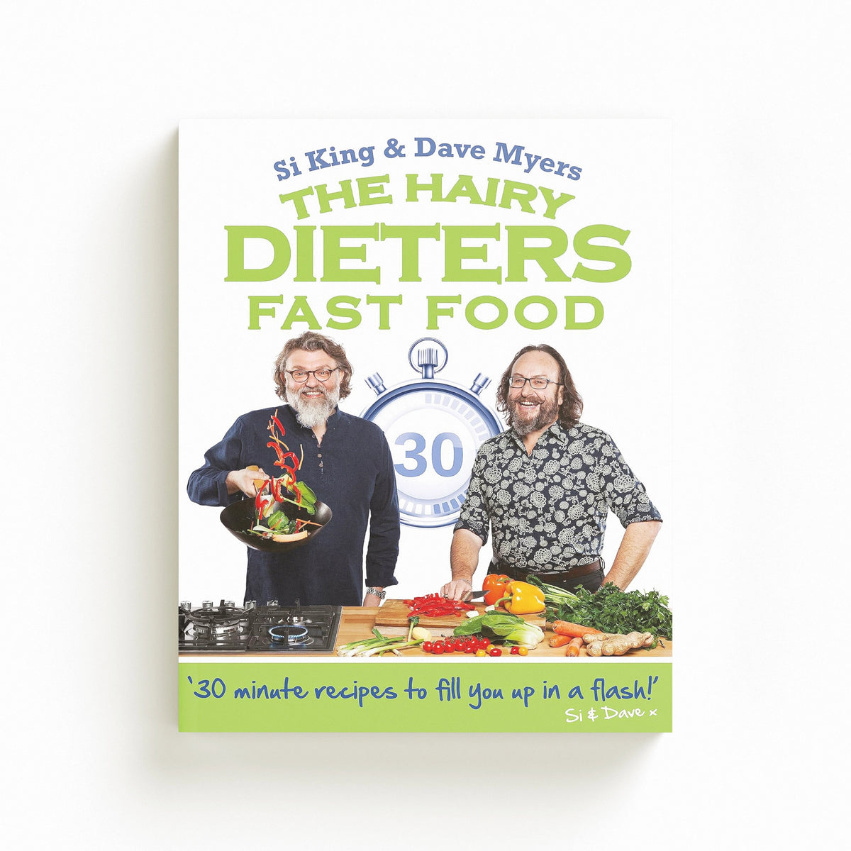 The Hairy Dieters: Fast Food by Hairy Bikers; 9780297609315