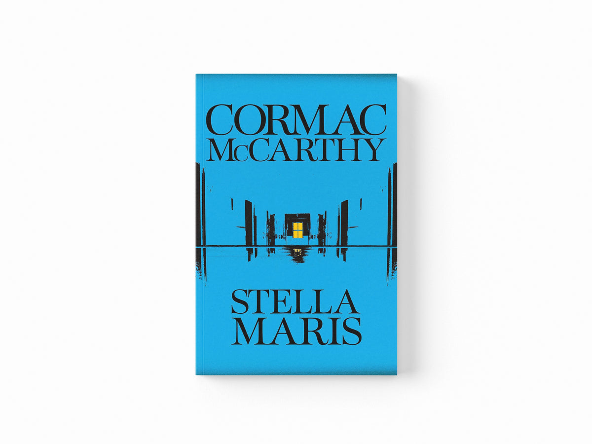 Stella Maris by Cormac McCarthy; 9780330457446
