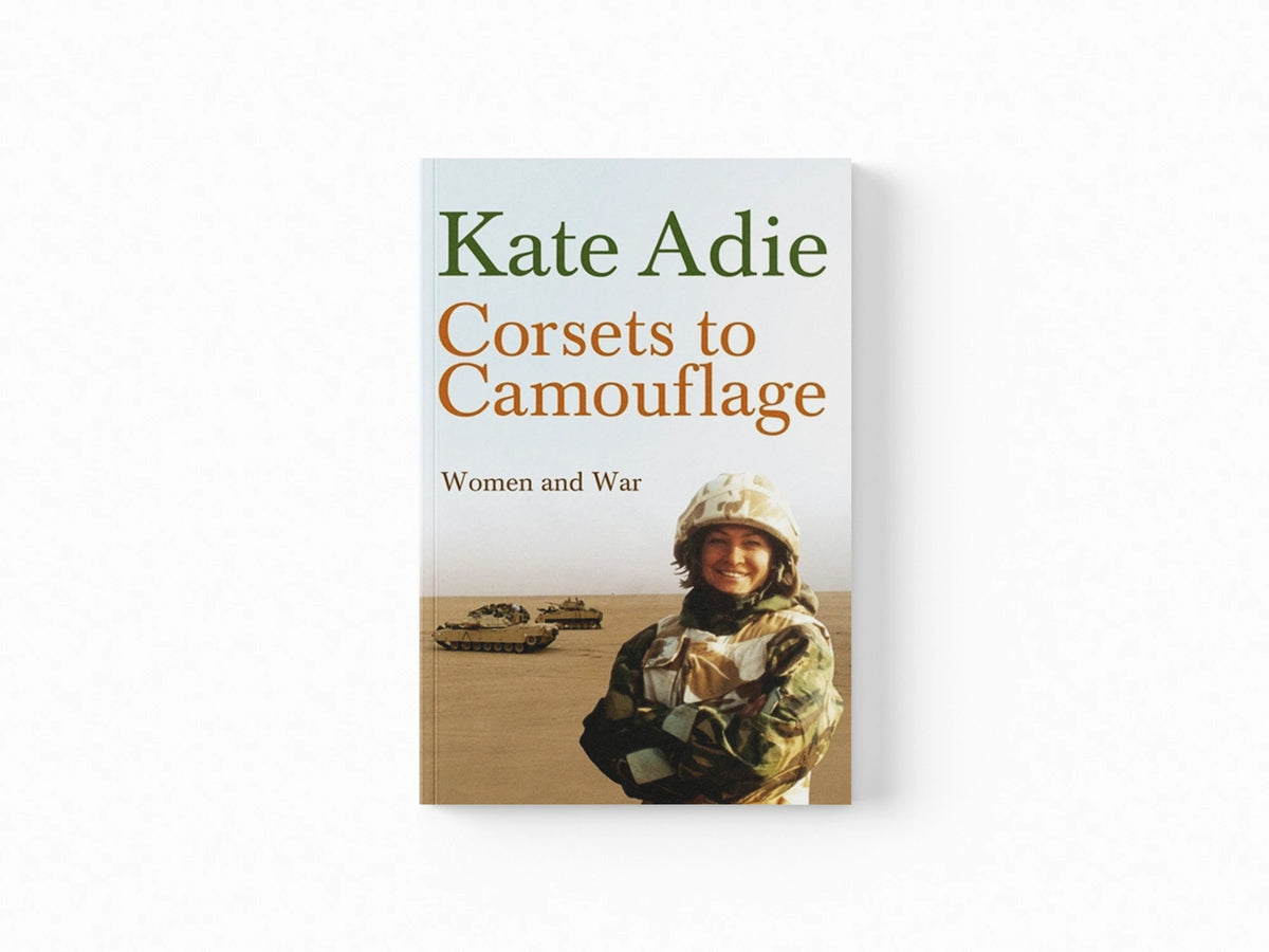 Corsets to Camouflage