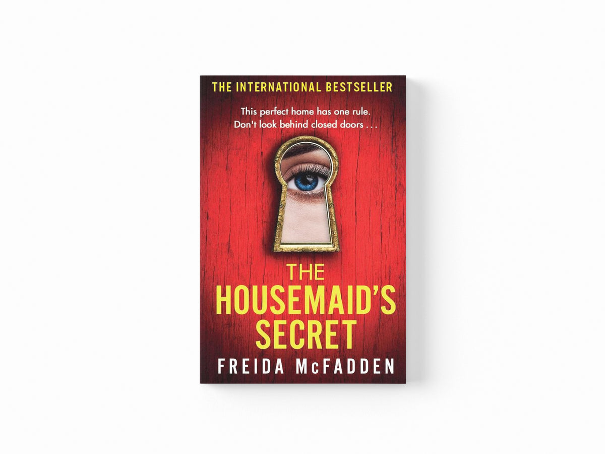 The Housemaid's Secret by Freida McFadden; 9780349132600