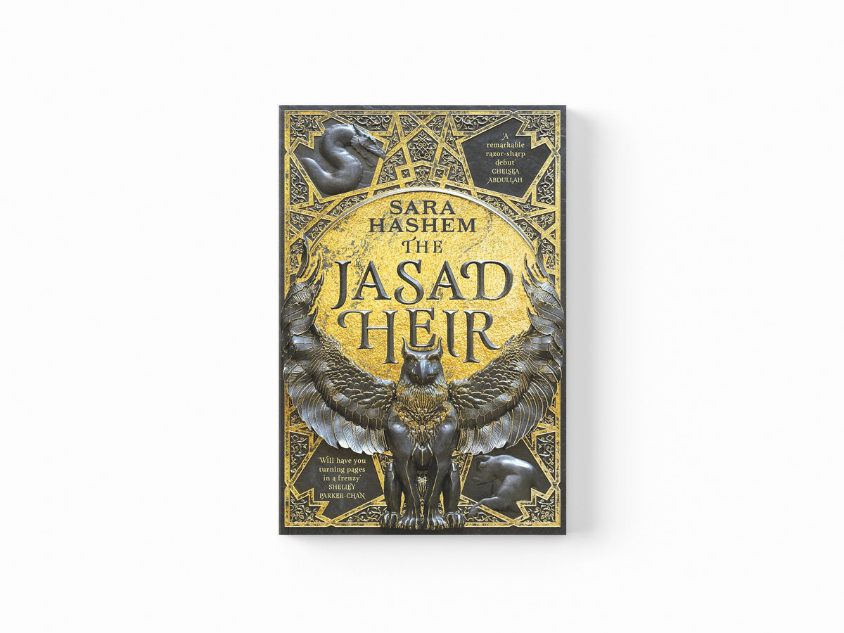 The Jasad Heir by Sara Hashem; 9780356520407