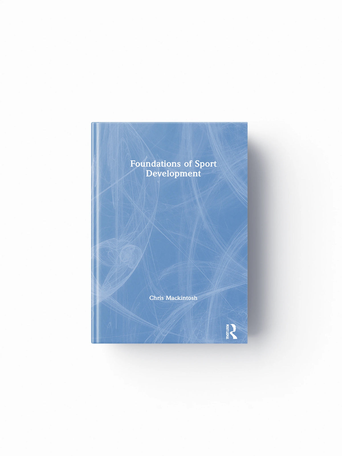Foundations of Sport Development