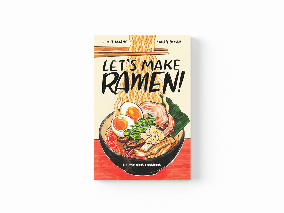 Let's Make Ramen! by Hugh Amano; 9780399581991