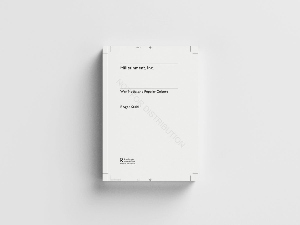 Militainment, Inc. by Roger  Stahl; 9780415999786