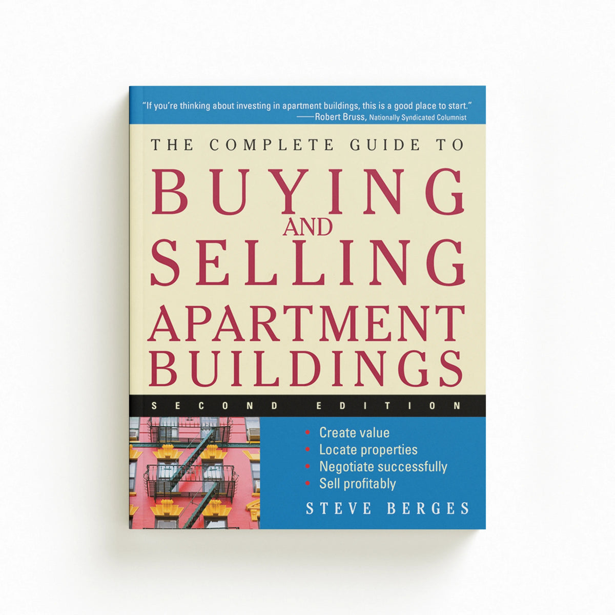 The Complete Guide to Buying and Selling Apartment Buildings