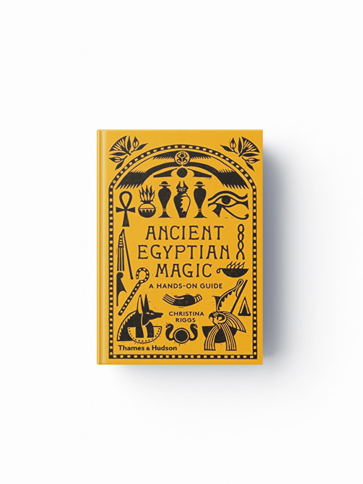 Ancient Egyptian Magic by Christina Riggs; 9780500052129