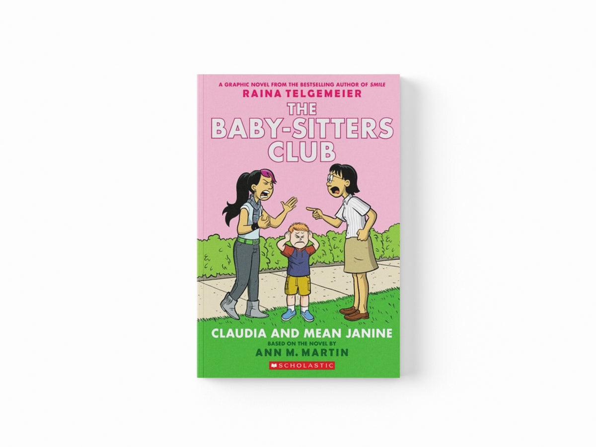 Claudia and Mean Janine